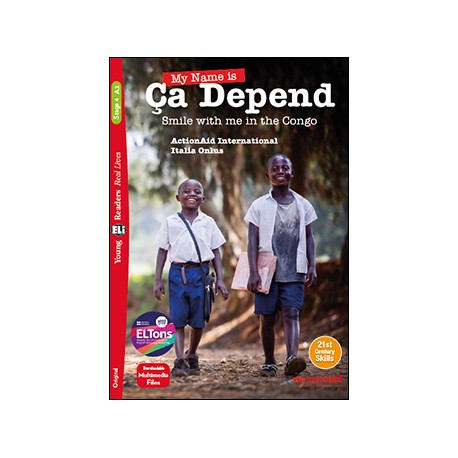 Young Eli Readers Stage 4 MY NAME IS ÇA DEPEND + Downloadable Multimedia