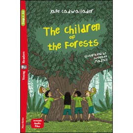 Young Eli Readers Stage 4 THE CHILDREN AND THE FORESTS + Downloadable Multimedia