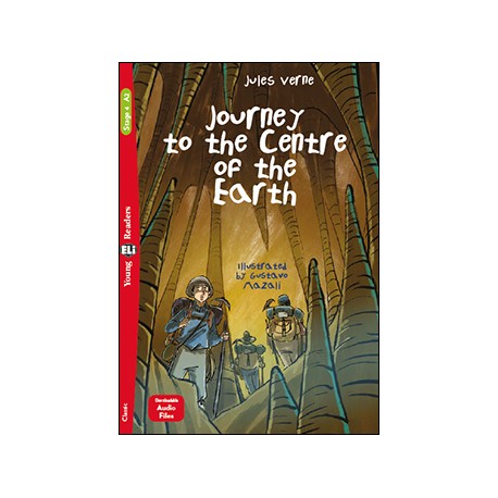 Young Eli Readers Stage 4 JOURNEY TO THE CENTRE OF THE EARTH + Downloadable Multimedia Young Eli Readers Stage 4 JOURNEY TO THE CENTRE OF THE EARTH + Downloadable Multimedia