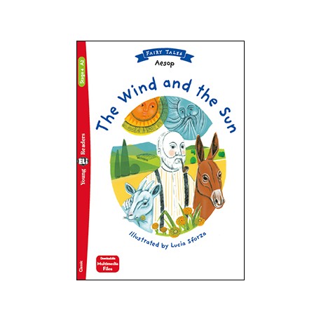 Young Eli Readers Stage 4 THE WIND AND THE SUN + Downloadable Multimedia