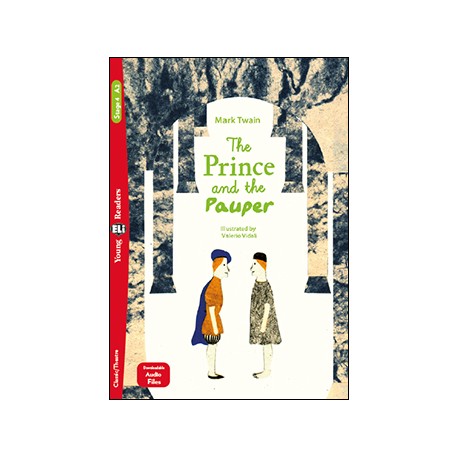 Young Eli Readers Stage 4 THE PRINCE AND THE PAUPER + Downloadable Multimedia