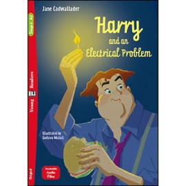 Young Eli Readers Stage 4 HARRY AND THE ELECTRICAL PROBLEM + Downloadable Multimedia