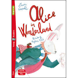 Young Eli Readers Stage 4 ALICE IN THE WONDERLAND + Downloadable Multimedia
