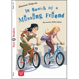 Teen Eli Readers Stage 1 IN SEARCH OF A MISSING FRIEND + Downloadable Multimedia