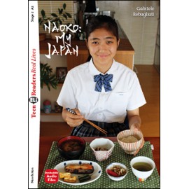 Teen Eli Readers Stage 1 NAOKO: MY JAPAN + Downloadable Multimedia