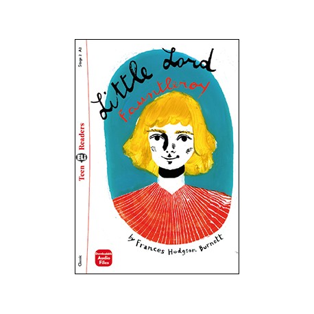 Teen Eli Readers Stage 2 LITTLE LORD FAUNTLEROY + Downloadable Multimedia Teen Eli Readers Stage 2 LITTLE LORD FAUNTLEROY + Downloadable Multimedia