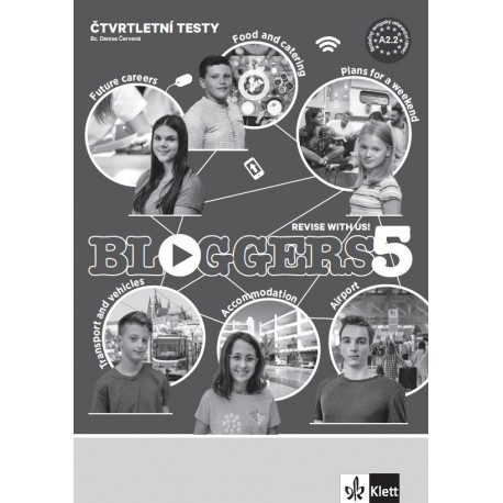 Bloggers 5 (A2+) – čtvrtletní testy [tištěná verze]