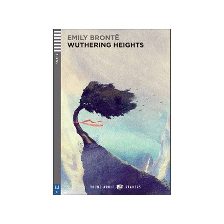 Young Adult Eli Readers Stage 4 WUTHERING HEIGHTS Young Adult Eli Readers Stage 4 WUTHERING HEIGHTS