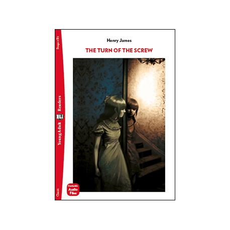 Young Adult Eli Readers Stage 4 THE TURN OF THE SCREW