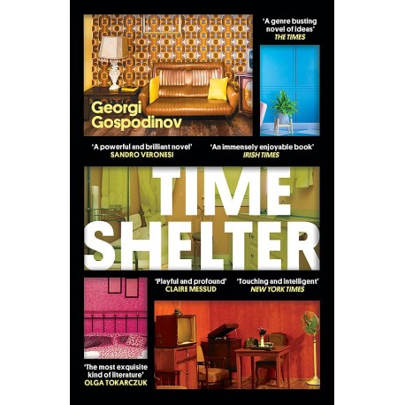 Time Shelter: Shortlisted for the International Booker Prize 2023