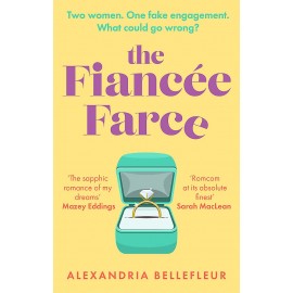 The Fiancée Farce: A Novel