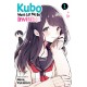 Kubo Won't Let Me Be Invisible, Vol. 1: Volume 1 