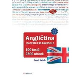 Angličtina 100 testů, 2500 otázek pro pokročilé