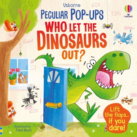 Usborne:  Who Let The Dinosaurs Out? 
