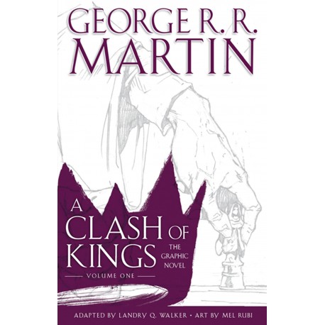 Clash of Kings: Graphic Novel, Volume One