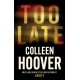 Too Late: the darkest thriller of the year