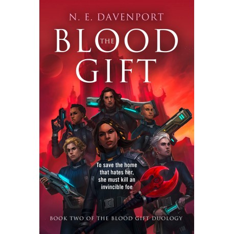 The Blood Gift: Book 2 