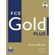 FCE Gold PLUS Coursebook + CD-ROM