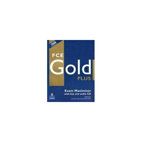 FCE Gold PLUS Exam Maximiser (with key) + CD