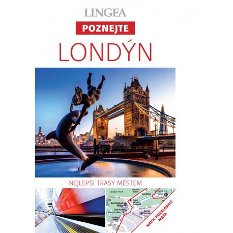 Londýn - Poznejte, 2. vydání Londýn - Poznejte, 2. vydání