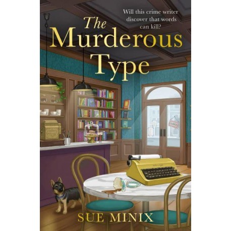 The Murderous Type (The Bookstore Mystery Series)