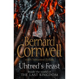 Uhtred’s Feast: Inside the world of The Last Kingdom 