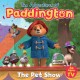 The Adventures of Paddington: Pet Show