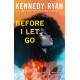 Before I Let Go