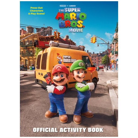 Nintendo® and Illumination present The Super Mario Bros. Movie Official Activity Book