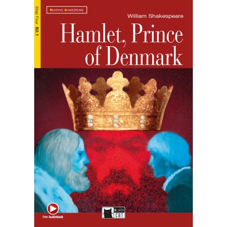Hamlet, Prince of Denmark + audio download Hamlet, Prince of Denmark + audio download