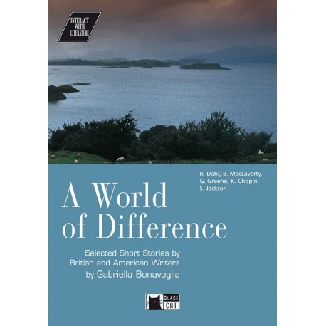 Black Cat Interact With Literature B2-c1: a World of Difference + Audio Cd + online Teacher's Book