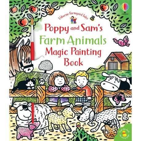 Usborne: Poppy and Sam´s Farm Animals Magic Painting Book