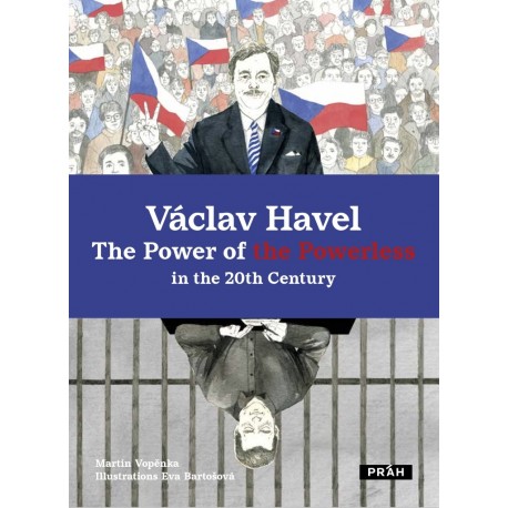 Václav Havel The Power of the Powerless in the 20th Century Václav Havel The Power of the Powerless in the 20th Century