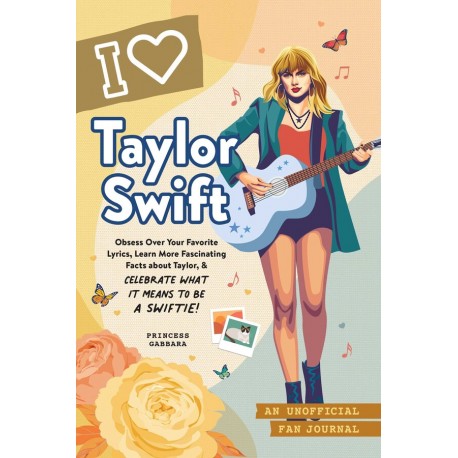 I Love Taylor Swift An Unofficial Fan Journal