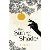 The Sun and Its Shade: The Night and Its Moon, Book 2