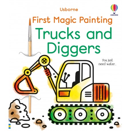 Usborne: First Magic Painting Trucks and Diggers 
