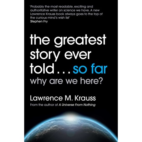 The Greatest Story Ever Told...So Far