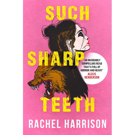Such Sharp Teeth 