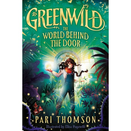 Greenwild: The World Behind The Door