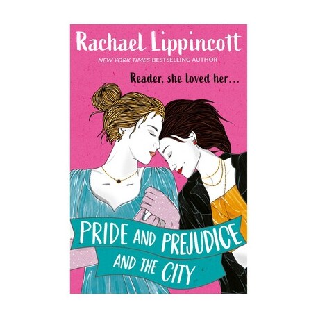 Pride and Prejudice and the City