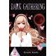 Dark Gathering, Vol. 2