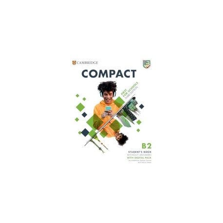 Compact First For Schools B2 Third Edition Student's Book without Answers with Digital Pack 