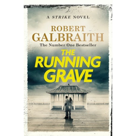 The Running Grave: A Cormoran Strike Novel, 7