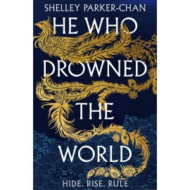 He Who Drowned the World (The Radiant Emperor, 2) 