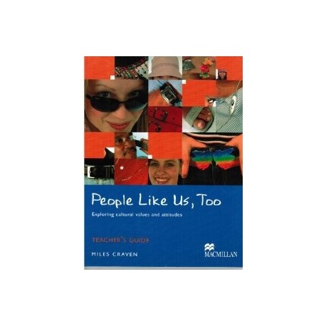 People Like Us Too, Teacher's Guide