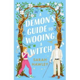 A Demon's Guide to Wooing a Witch