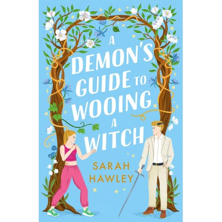 A Demon's Guide to Wooing a Witch