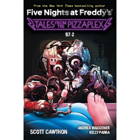 Tales from the Pizzaplex 8: B7-2: An AFK Book (Five Nights at Freddy's)