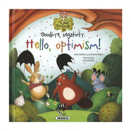 Goodbye, Negativity. Hello, Optimism! -The Land Emotions