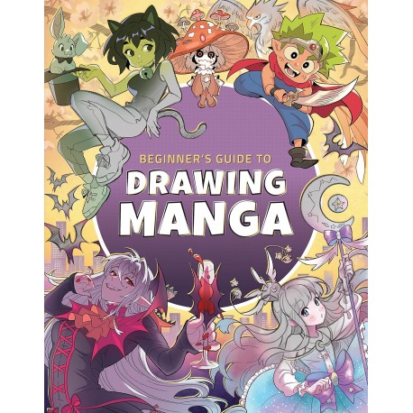 Beginner's Guide to Drawing Manga Beginner's Guide to Drawing Manga